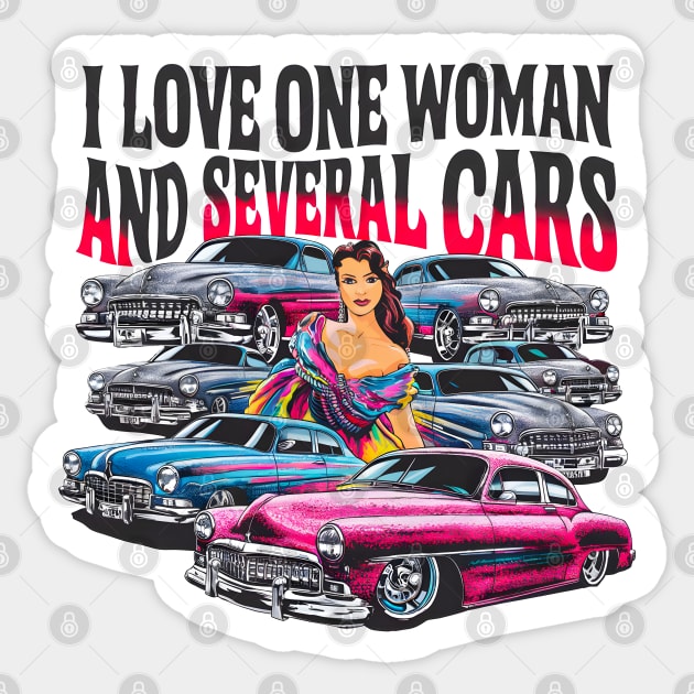 I love one woman and several cars relationship statement tee three Sticker by Inkspire Apparel designs